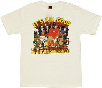 Looney Tunes It's All Good in the Neighborhood T-Shirt