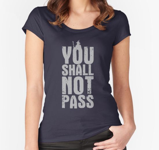 You Shall Not Pass - light grey Women's Fitted Scoop T-Shirt by Nxolab T-Shirt