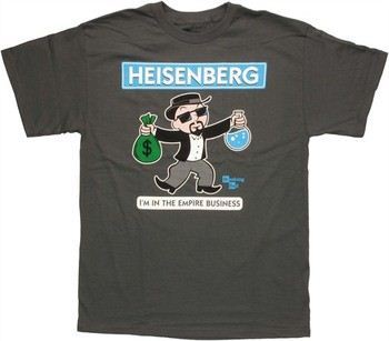 Breaking Bad Heisenberg I'm in the Empire Business T-Shirt