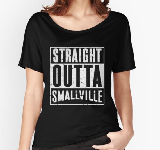 Straight Outta Smallville Women's Relaxed Fit T-Shirt by RoufXis T-Shirt