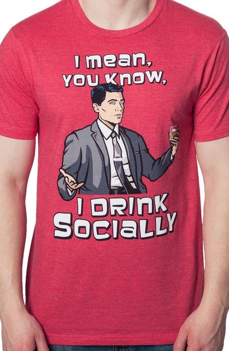 Drink Socially Archer T-Shirt