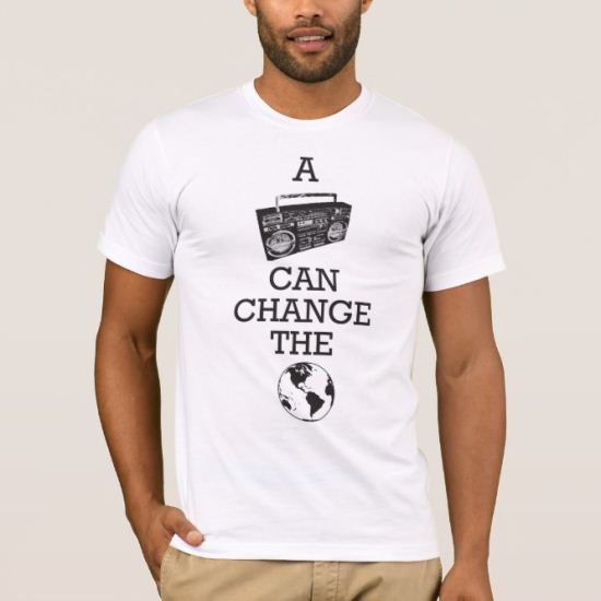 Boombox Can Change the World T-Shirt
