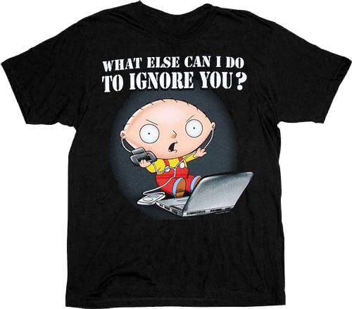 Family Guy Stewie Ignore You Black T-shirt