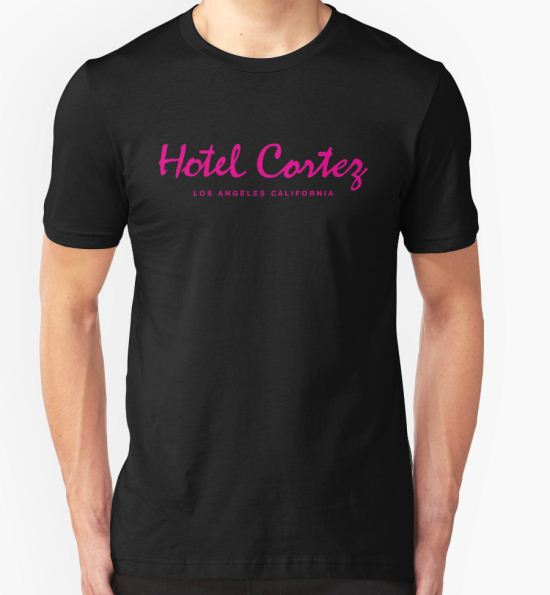 HOTEL CORTEZ Los Angeles California - Neo Noir T-Shirt by stutefish T-Shirt