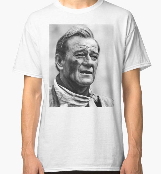 John Wayne Classic T-Shirt by Ronanana T-Shirt