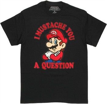 Nintendo Super Mario I Mustache You a Question T-Shirt