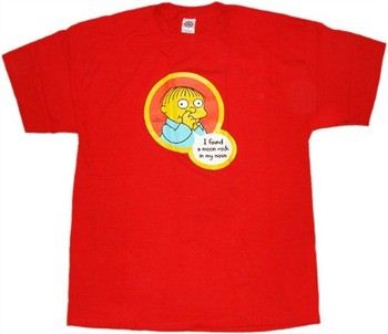 Simpsons Ralph Wiggums I found a Moon Rock in my Nose T-Shirt