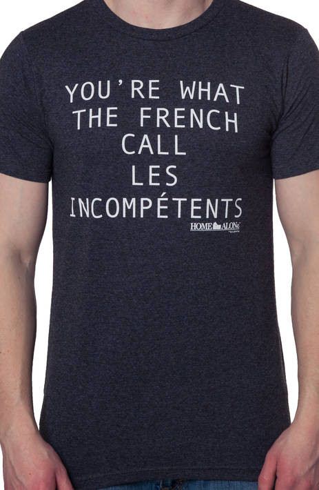 Les Incompetents Home Alone Shirt