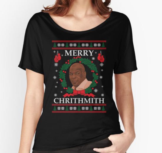Mike Tyson Merry Chrithmith! Women's Relaxed Fit T-Shirt by twistedimagetee T-Shirt