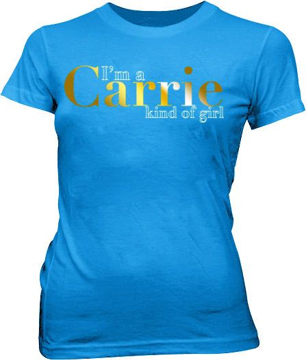 Sex and the City I'm a Carrie Blue Juniors T-shirt