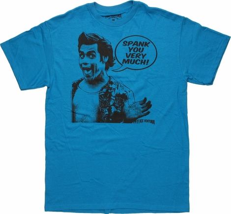 Ace Ventura Spank You Very Much Blue T Shirt