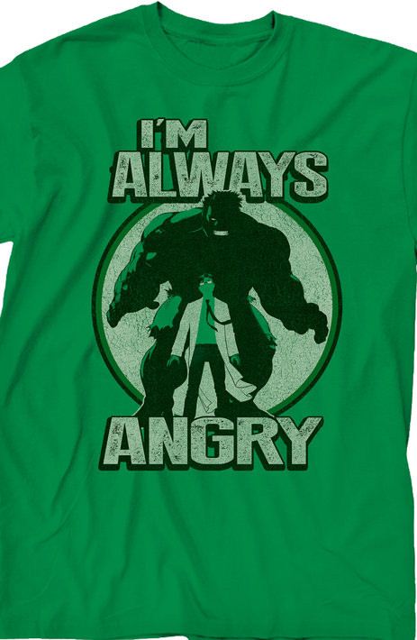 I'm Always Angry Hulk T-Shirt