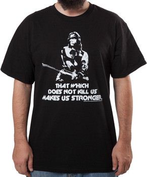 That Which Does Not Kill Us Conan T-Shirt