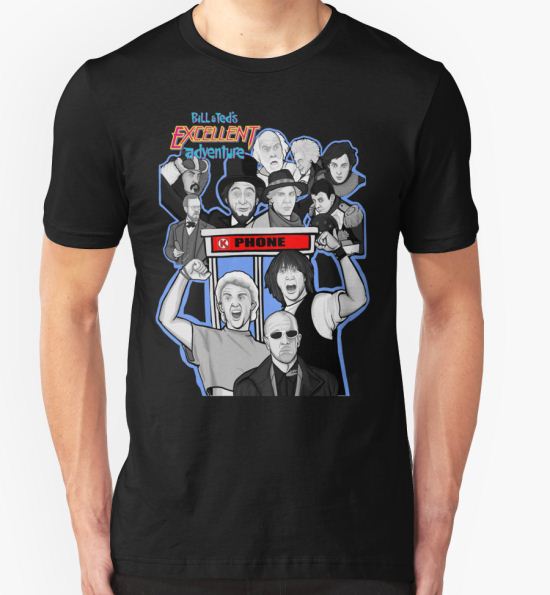 Bill and Ted's excellent adventure T-Shirt by gjnilespop T-Shirt