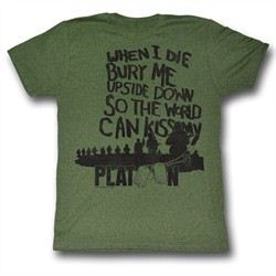 Platoon Shirt When I Die Adult Army Green Tee T-Shirt