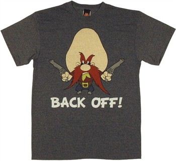 Looney Tunes Yosemite Sam Back Off T-Shirt