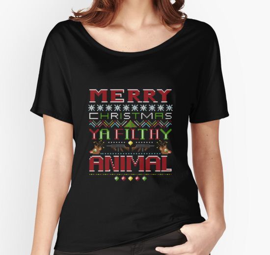 ‘Merry Christmas ya filthy animal’ Women's Relaxed Fit T-Shirt by Giada Ciotola T-Shirt
