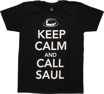 Breaking Bad Keep Calm and Call Saul Goodman T-Shirt Sheer