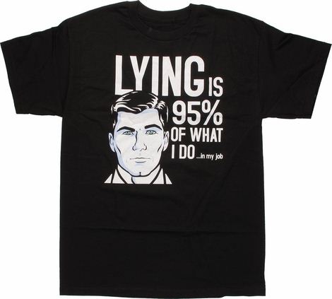 Archer Lying is My Job T Shirt