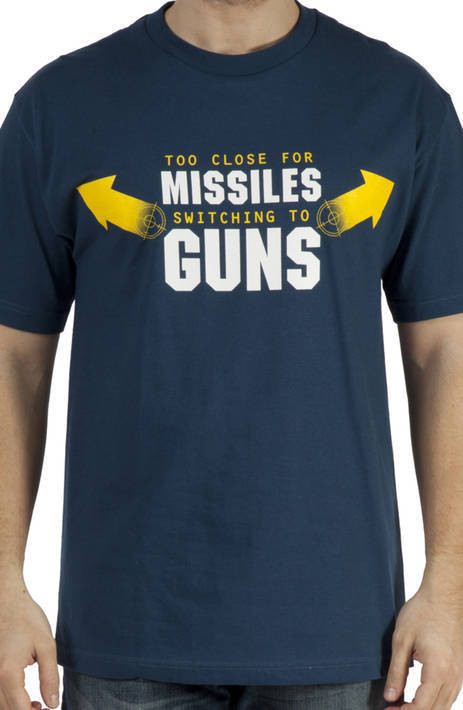 Top Gun Missiles To Guns T-Shirt