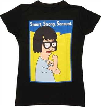 Bob's Burgers Smart Strong Sensual Juniors T-Shirt