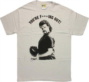 Eastbound & Down You're F%*king Out T-Shirt