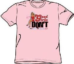 Beverly Hills 90210 T-shirt Good Girls Don?t Adult Pink Tee Shirt