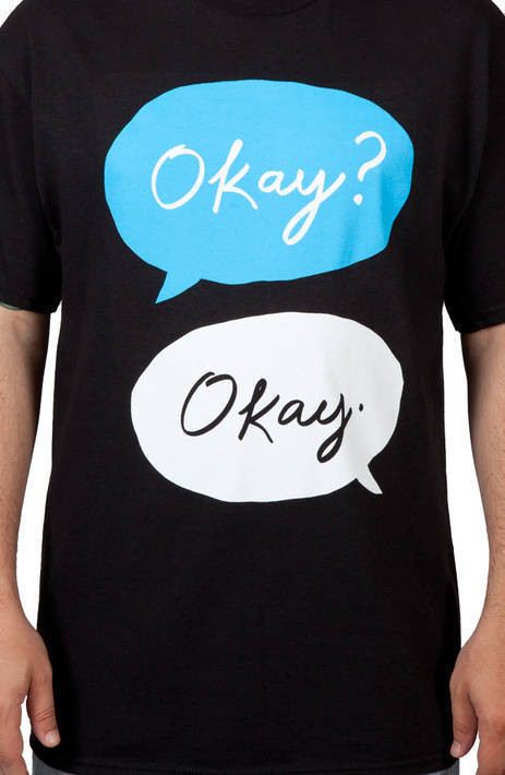 Okay Okay The Fault In Our Stars Shirt