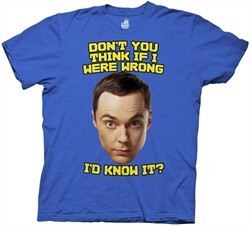 The Big Bang Theory Shirt If I Were Wrong Adult Royal Tee T-Shirt