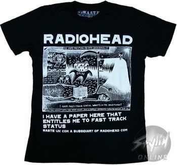 Radiohead I Have a Paper Here That Entitles Me to Fast Track Status T-Shirt Sheer