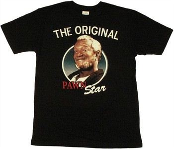 Sanford and Son Original Pawn Star T-Shirt Sheer