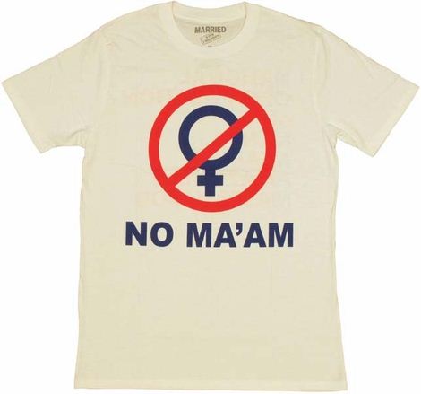 Married with Children No Maam T Shirt Sheer