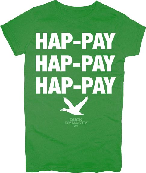Duck Dynasty Phil Robertson Hap-pay Hap-pay Hap-pay Juniors Kelly Green T-Shirt