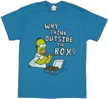 Simpsons Homer Why Think Outside the Box T-Shirt