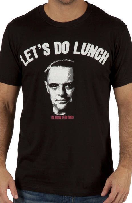 Silence of the Lambs Lets Do Lunch Shirt