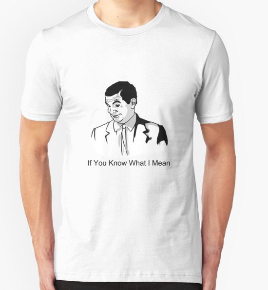If you know what i mean meme T-Shirt by ilya brovko T-Shirt
