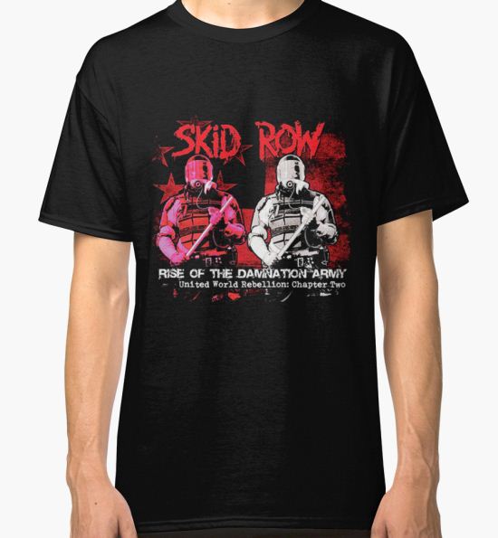 tour date Skid Row time 2016 cl3 Classic T-Shirt by chiila T-Shirt