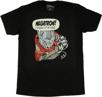 Transformers Prank Call Megatron I Know It's You T-Shirt Sheer