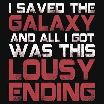 ALL I GOT WAS THIS LOUSY ENDING - Mass Effect ending rage shirt