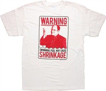 Seinfeld Caution Pool May Cause Shrinkage T-Shirt
