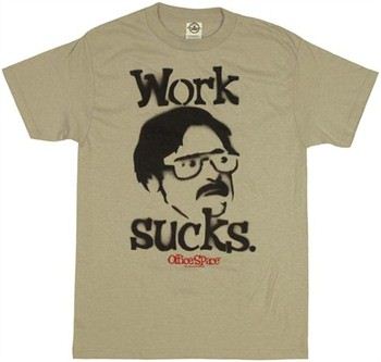 Office Space Milton Work Sucks Stencil T-Shirt